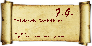 Fridrich Gothárd névjegykártya